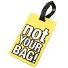 Ετικέτα αποσκευών Not Your Bag Κίτρινο